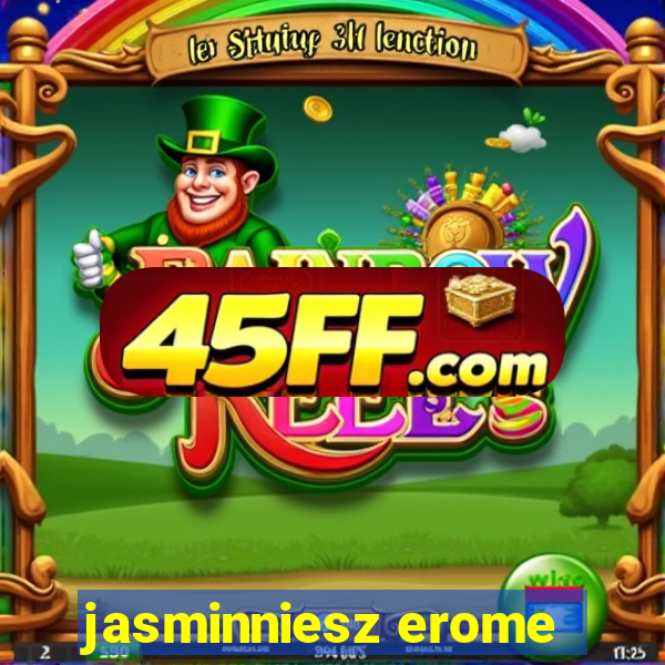 jasminniesz erome